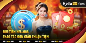 Rút tiền Hello88