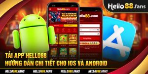 Tải app Hello88